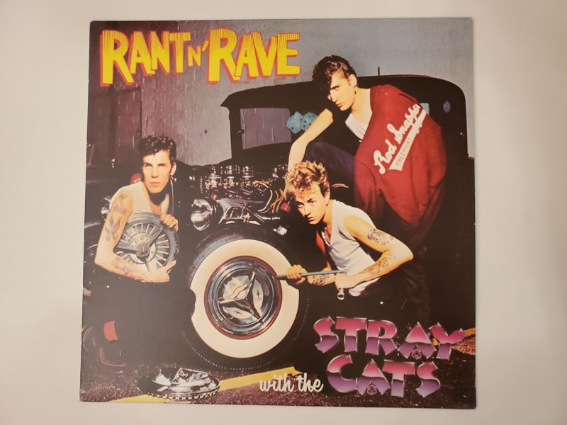 Stray Cats Rant N' Rave with the Stray Cats vinyl record